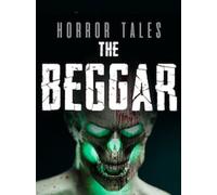 Horror Tales: The Beggar (PC) - Steam Gift - GLOBAL