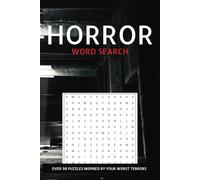 Horror Themed Word Search Book: Word Find About All Things Horror | 6x9 inches, 110 pages | Gift for Vacations, Holidays, and Free Times