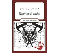 Horror Themed Word-Search Puzzles: A Nightmare of a Challenge For Teens and Adults | 55 Gruesome Vocabulary Filled Brain Teasers | Travel Sized & Full of Terror for Ages 14+