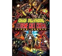 Horror Underground: Extreme Horror Cinema [DVD]