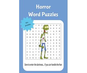 Horror word puzzles: Dare to enter the darkness… if you can handle the fear.