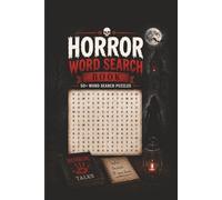 Horror Word Search Book: 50+ Spooky Word Search Puzzles | Creepy Creatures, Haunted Places & Dark Themes | Fun and Relaxing Puzzle Book for Horror Fans