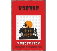 Horror Word Search Puzzle Book: Word Searches with Easy to Read Print about Ghosts, Ghouls, Fiends and More | 6x9 inches, 110 pages | 50+ Puzzles...Gift for Slaycations, Horrordays and Free Times