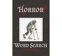 Horror Word Search Puzzle Book: Word Searches with Easy to Read Print about Horror, Zombies, Ghouls and More | 6x9 inches, 110 pages | 50+ Puzzles ... Gift for Vacations, Holidays and Free Times