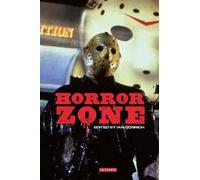Horror Zone: The Cultural Experience of Contemporary Horror Cinema