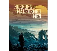 Horrors of Malformed Men
