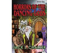 Horrors of the Dancing Gods: Book Five)