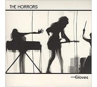 Horrors, the - Gloves [Vinyl Single] [VINYL]