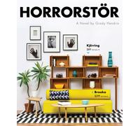Horrorstor : A Novel