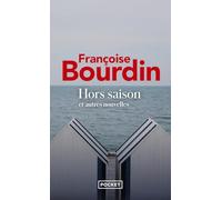 Hors-saison et autres nouvelles