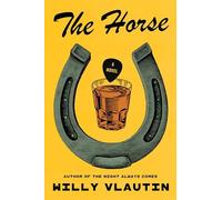 Willy Vlautin The Horse (Hardback) (US IMPORT)