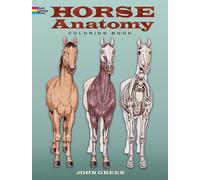 Horse Anatomy Coloring Book (Dover Nature Coloring Book)