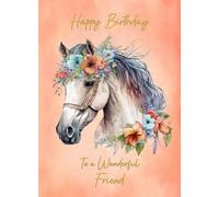 Horse Art Birthday Card For Special Friend (Design 2)