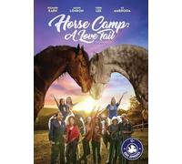 Horse Camp: A Love Tail