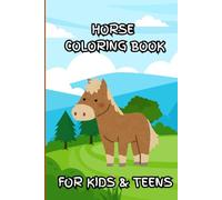 Horse Coloring Book for Kids and Teens: Fun and Relaxing Horse Designs to Color, A Beautiful Collection of Drawings for Young Artists, Umamusume and Horse Lovers
