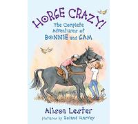 Horse Crazy!: The Complete Adventures of Bonnie and Sam (Bonnie & Sam)