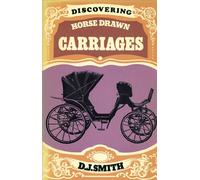 Horse Drawn Carriages (Discovering S.)