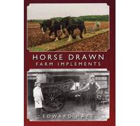 Horse Drawn Farm Implements