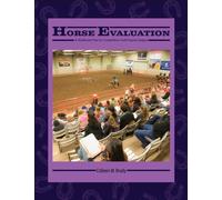 Horse Evaluation : A Multibreed Text for Competitive Youth Equine Judges