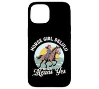Horse Girl Delulu Neigh Means Yes Horse Riding Meme Lover Case for iPhone 15