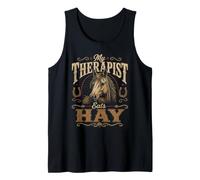 Horse Girl Equestrian My Therapist Eats Hay Tank Top