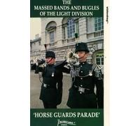 Horse Guards Parade - The Massed Bands And Bugles [VHS]