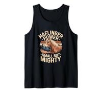 Horse Haflinger Power - Small But Mighty Quote Tank Top