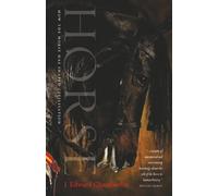 Horse: How the Horse Has Shaped Civilisation