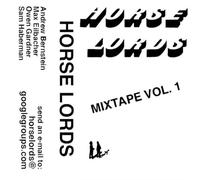 Horse Lords - Mixtape Vol.1 [VINYL]
