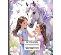 Horse Lover Composition Notebook for Girls: Wide Ruled Journal for Kids Who Love Horses and Ponies: Cute and Dreamy Notebook for Horse-Loving Girls - ... Ruled Pages for Writing, School or Doodles