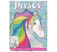 Horse mandala coloring book for adults: horse jumbo coloring book - Adult Coloring Book Creative Horses - Stress Relieving Patterns - Designs For Relaxation