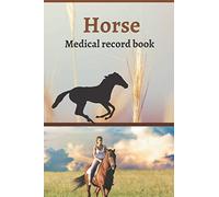 Horse medical record book: Complete horse Health record book , Complete horse profile, Care tracker, Medication records