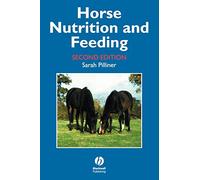 Horse Nutrition and Feeding 2e