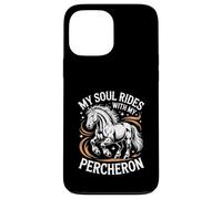 Horse Percheron My Soul Rides With My Percheron Case for iPhone 13 Pro Max