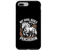 Horse Percheron My Soul Rides With My Percheron Case for iPhone 7 Plus/8 Plus