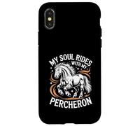 Horse Percheron My Soul Rides With My Percheron Case for iPhone X/XS