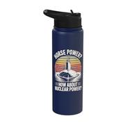 Horse Power How About Nuclear Power Stainless Steel Insulated Water Bottle