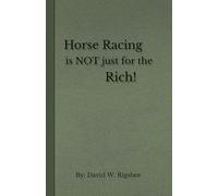 Horse Racing is not just for the Rich