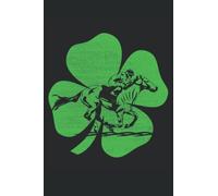 Horse Racing St Patricks Day Horse Racing Lover: Journal / Notebook / Diary, 120 Blank Lined Pages, 6 x 9 inches, Matte Finish Cover, Great Gift For Kids And Adults