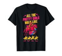 Horse riding all pretty girls walk like this women colorful T-Shirt