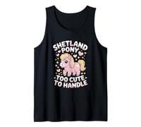 Horse Shetland Pony Too Cute to Handle Pony Tank Top