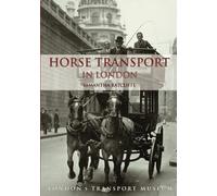 Horse Transport in London