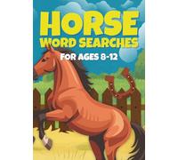 Horse Word Search Book for Kids Ages 8-12: Equestrian Activity Gift for Girls & Boys. 50 Puzzles Featuring Breeds, Grooming, Show Jumping & Stable Life. Large Print Screen-Free Fun for Pony Lovers.