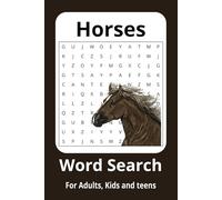 Horse Word Search Book: Word searches with Easy to Read Print about Horses , Horseback riding , Horse racing and more / 6 * 9 inches , 110 pages / 50 ... Gift for Vacations, Holidays and Free Time