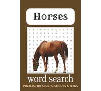 Horse Word Search Puzzle Book: Word search with Easy to Read Print about Horses, Horseback Riding, Horse Racing and More | 6 x 9 inches, 110 pages | ... Gift for Vacations, Holidays and Free Times