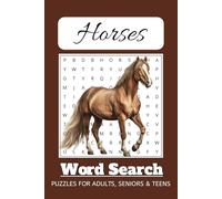 Horse Word Search Puzzle Book: Word Searches With Easy to Read Print about Horse Breeds, Equestrian Sports, Horse Care, and More | 6x9 inches, 110 ... Gift for Vacations, Holidays, and Free Times