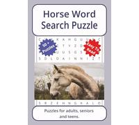 Horse Word Search Puzzle: Word searches about Horse, with easy to read print | 6 x 9 inches. 110 pages | 50+ puzzles _ Gifts for Vacations, Holidays.