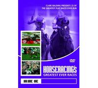 Horseracing's Greatest Ever Races: The Flat [DVD] [2010]