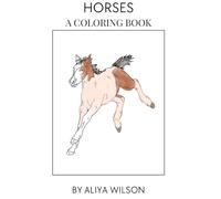 Horses: A coloring book