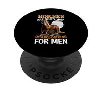Horses Are God's Way Of Apologizing For Men PopSockets Adhesive PopGrip